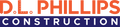 DL Phillips Construction