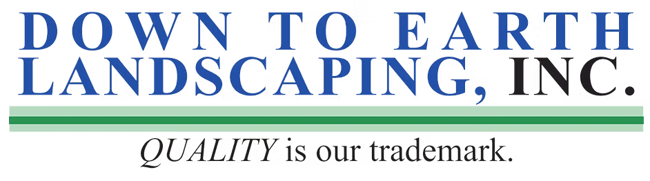 Down to Earth Landscaping, Inc.