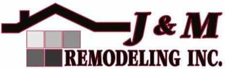 J & M Remodeling Inc.