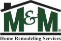 M&M Home Remodeling Services