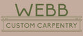 Webb Custom Carpentry