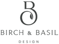 Birch and Basil Design