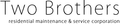 Two Brothers Residential Maintenance