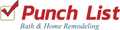 Punch List Bath & Home Remodeling