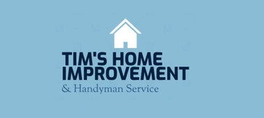 Tim's Home Improvement and Handyman Service