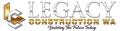 Legacy Construction WA